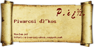 Pivarcsi Ákos névjegykártya